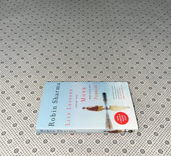 life lessons from the monk who sold his ferrari by robin sharma