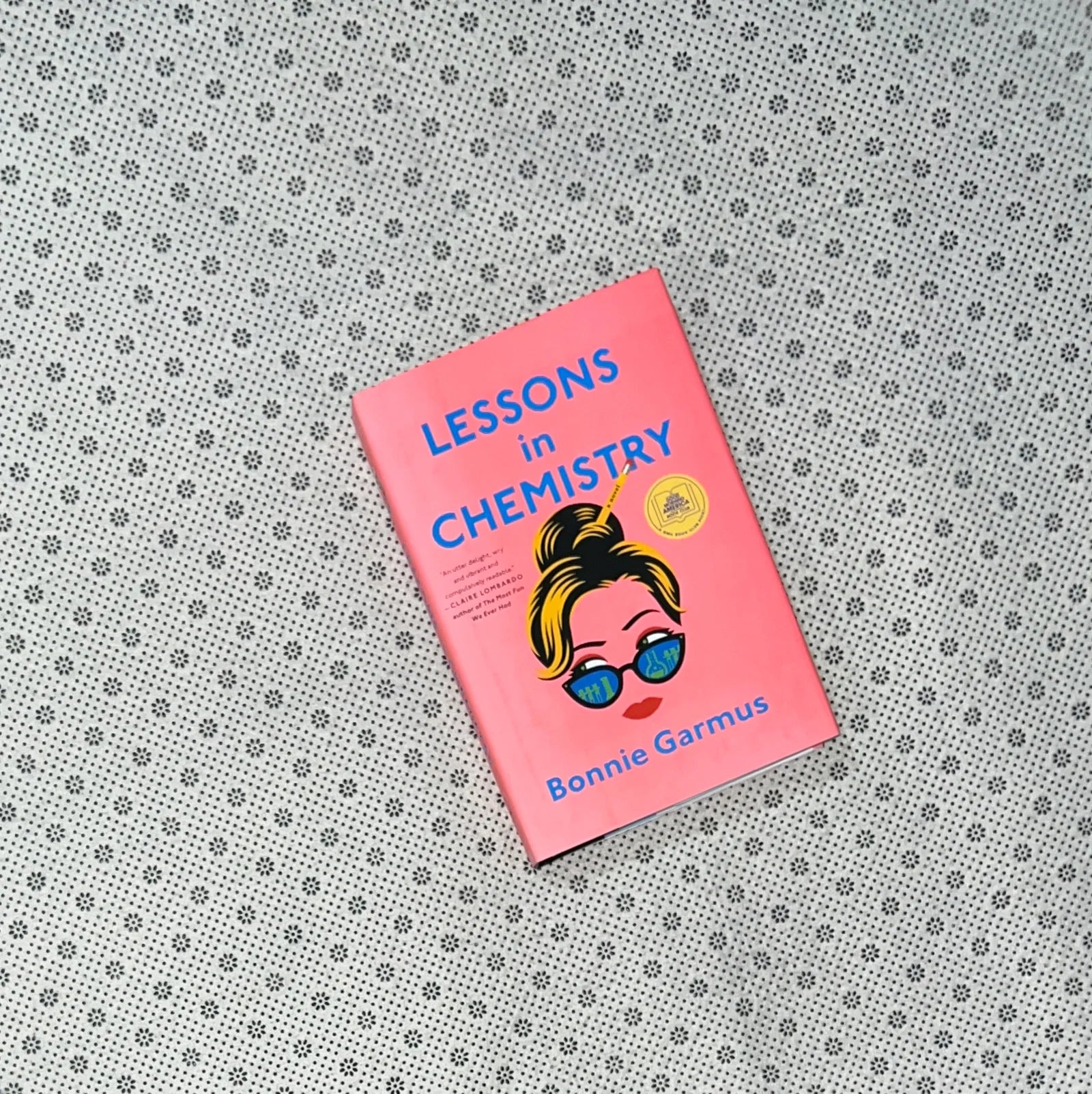 lessons in chemistry by bonnie garmus