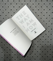 the way i am now the way i used to be seriesbook 2 by amber smith