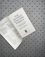 HOW SUCCESSFUL PEOPLE THINK:Change Your Thinking,Change Your Life by John C. Maxwell