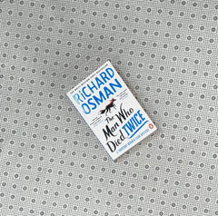 the man who died twice the thursday murder club series book 2 by richard osman