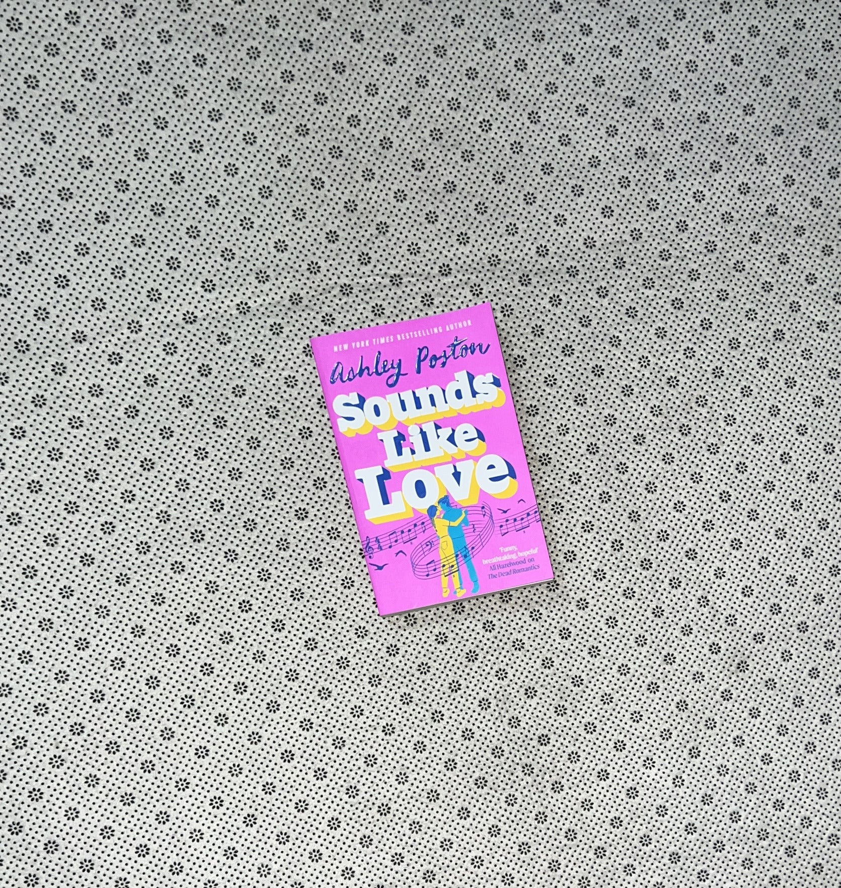 SOUNDS LIKE LOVE by Ashley Poston