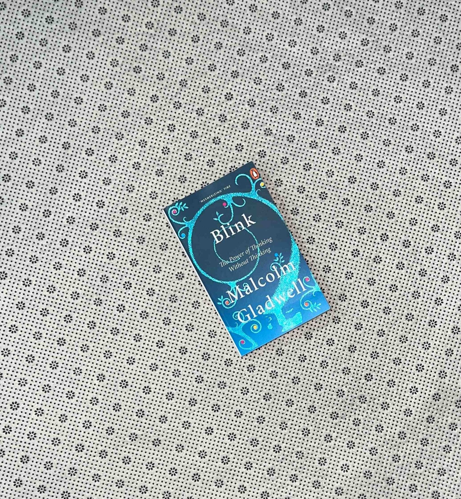 blink the power of thinking without thinking by malcolm gladwell