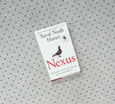 nexus a brief history of information networks from the stone age to ai by yuval noah harari