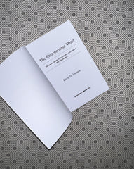 THE ENTREPRENEUR MIND: 100 Essential Beliefs, Characteristics, and Habits of Elite Entrepreneurs by Kevin D. Johnson