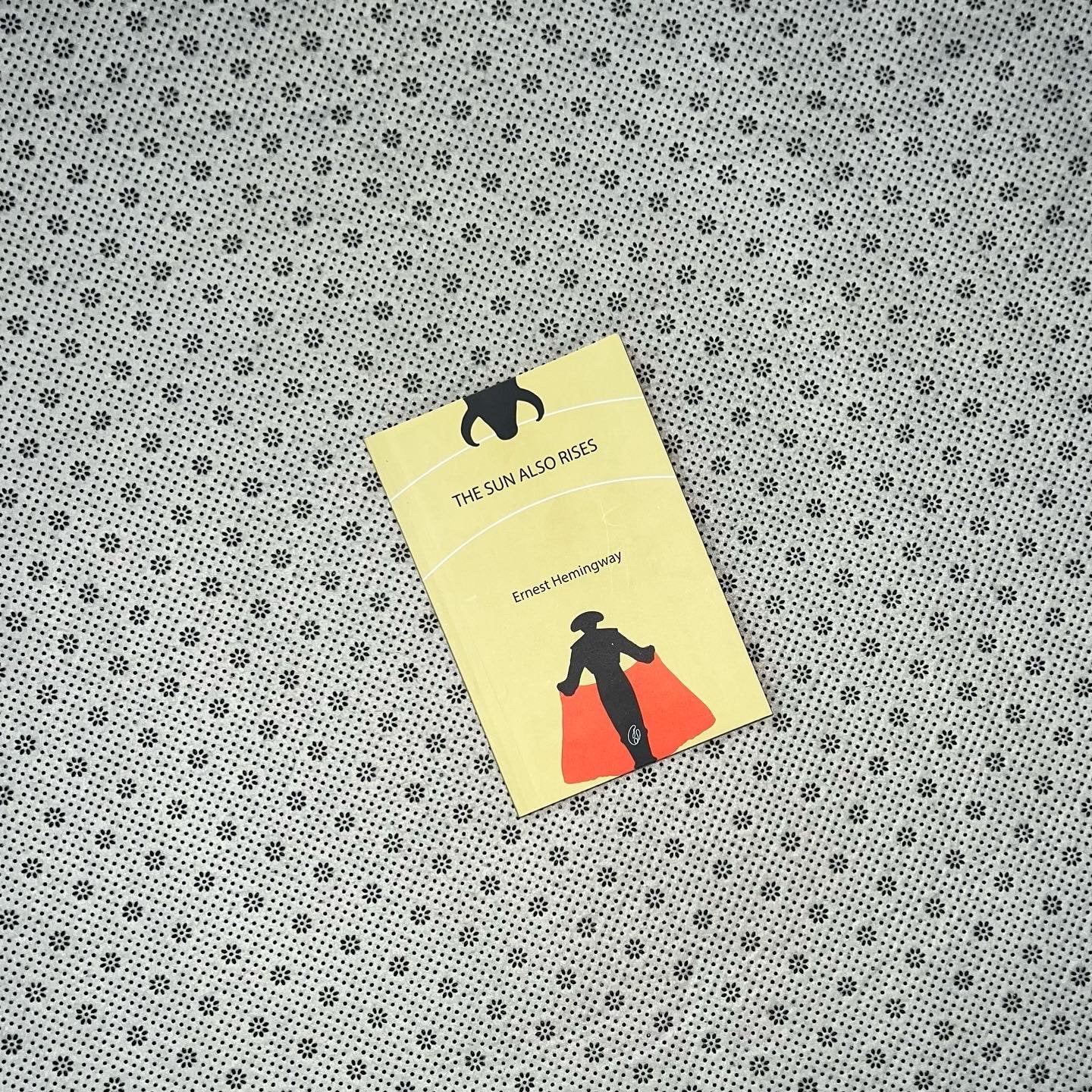 the sun also rises by ernest hemingway