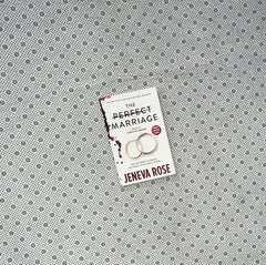 THE PERFECT MARRIAGE by Jeneva Rose