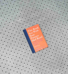 the book you wish your parents had read and your children will be glad that you did by philippa perry