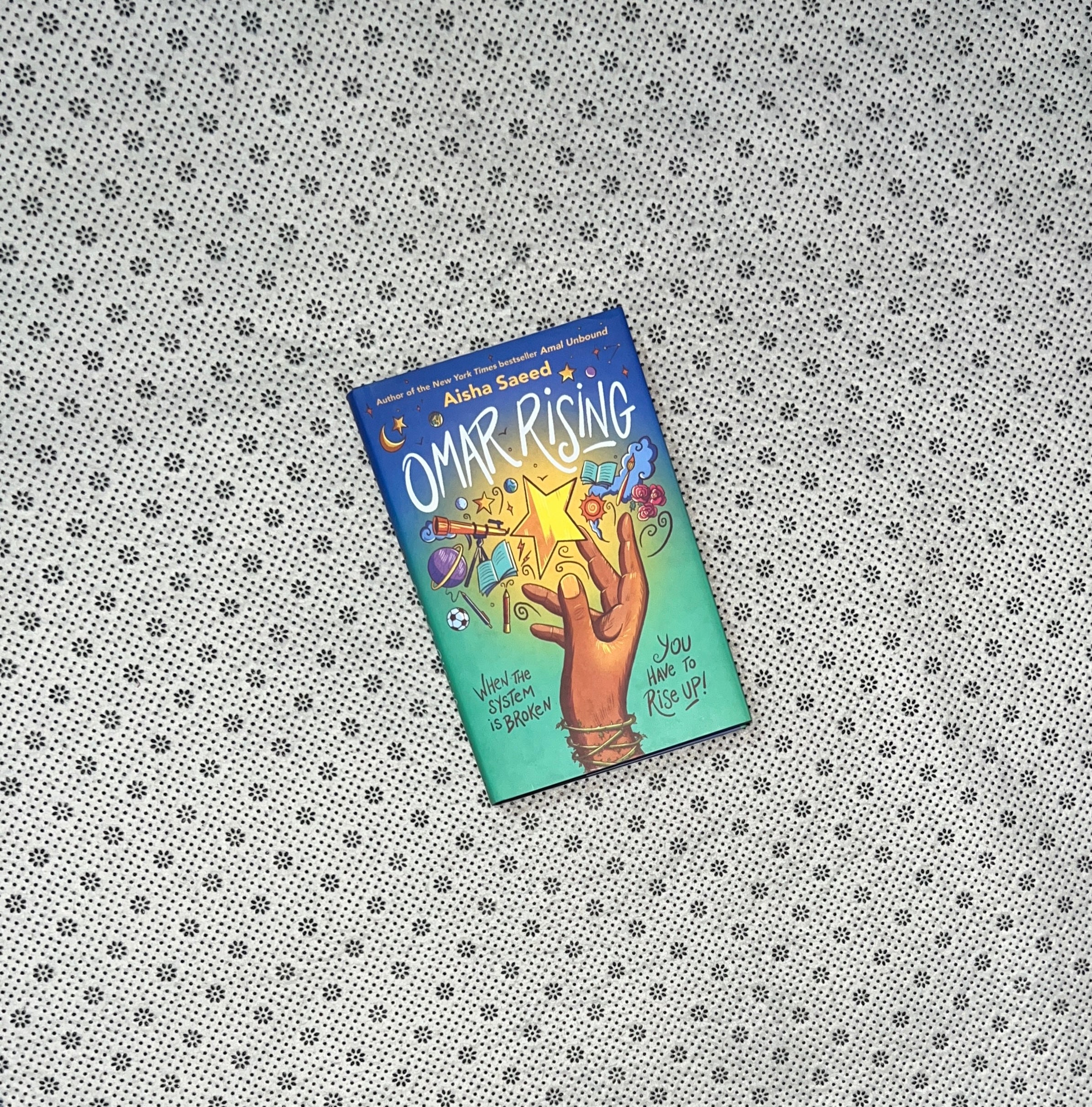 OMAR RISING by Aisha Saeed