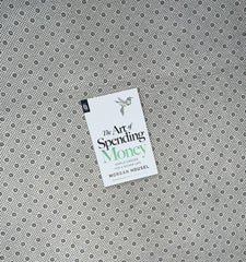 THE ART OF SPENDING MONEY by Morgan Housel