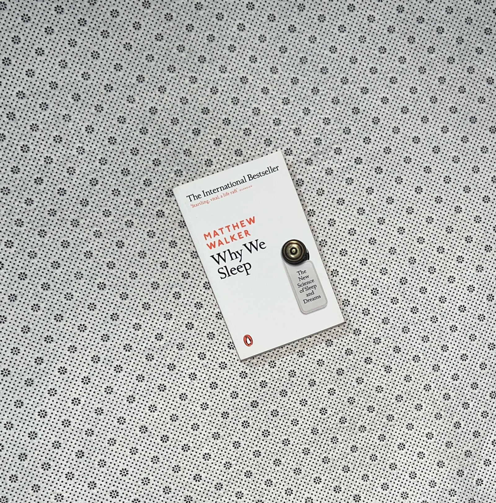 why we sleep the new science of sleep and dreams by matthew walker