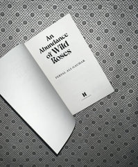 an abundance of wild roses by feryal ali gauhar