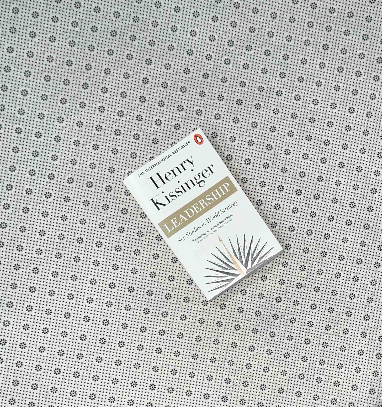 leadership six studies in world strategy by henry kissinger