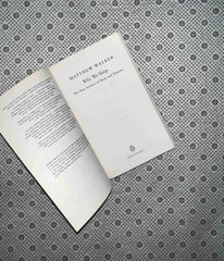 why we sleep the new science of sleep and dreams by matthew walker