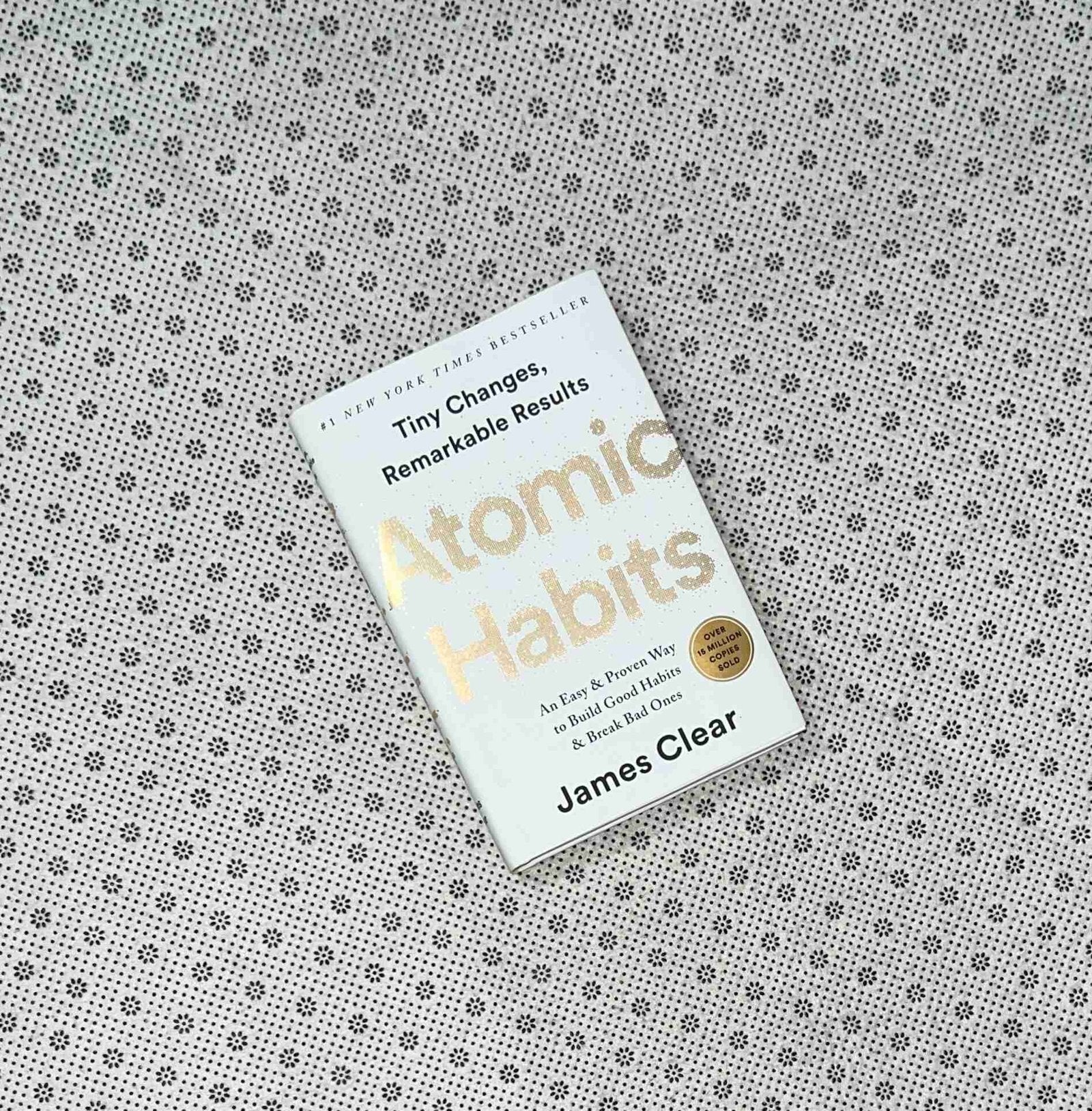 atomic habits an easy and proven way to build good habits and break bad ones by james clear