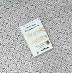 atomic habits an easy and proven way to build good habits and break bad ones by james clear