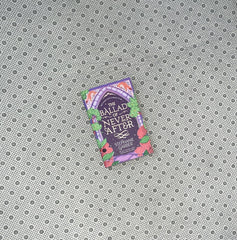 THE BALLAD OF NEVER AFTER:Once Upon a Broken Heart Series (Part 2) by Stephanie Garber