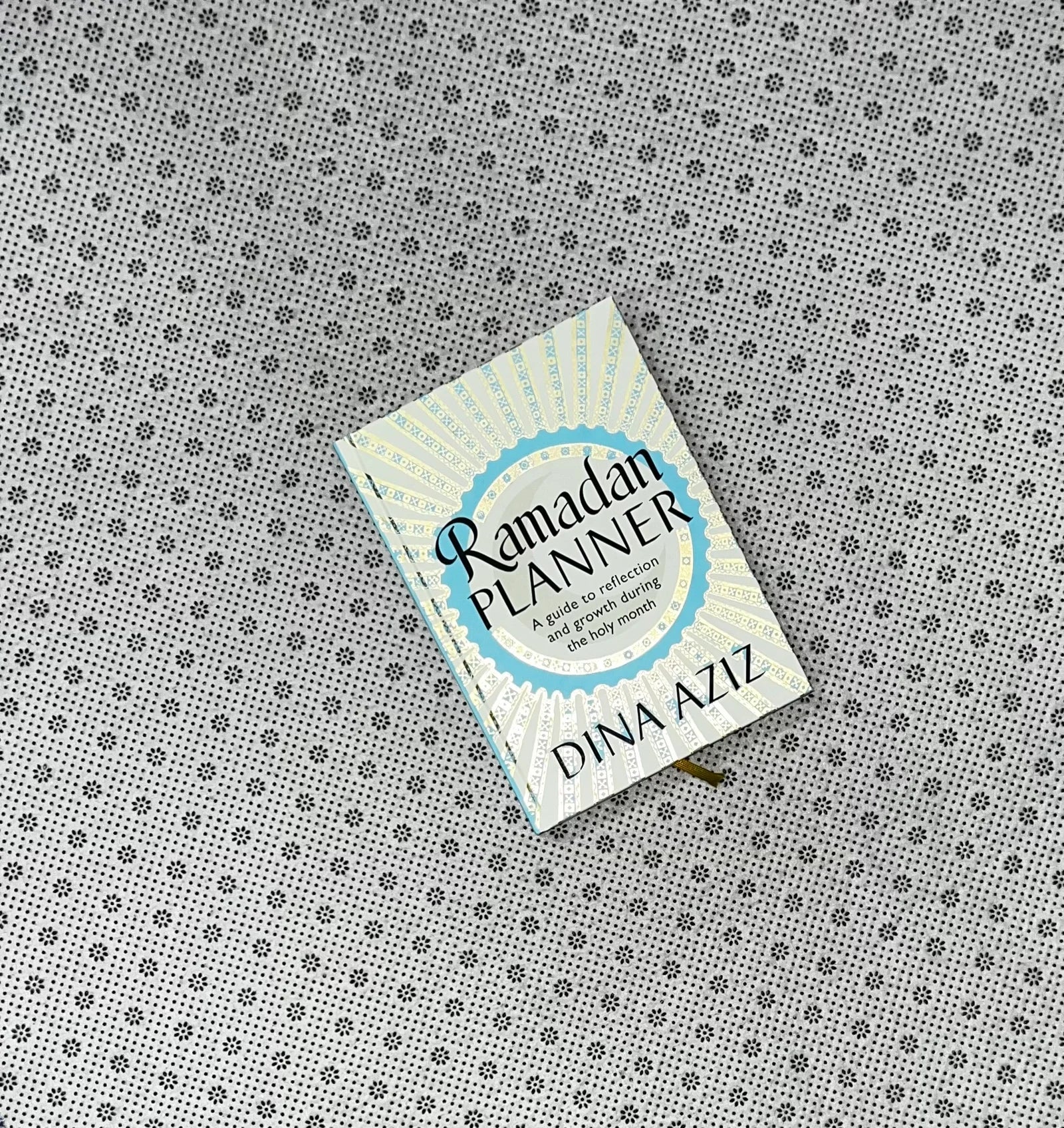 ramadan planner a guide to reflection and growth during the holy month by dina aziz