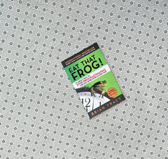 eat that frog 21 great ways to stop procrastinating and get more done in less time by brian tracy