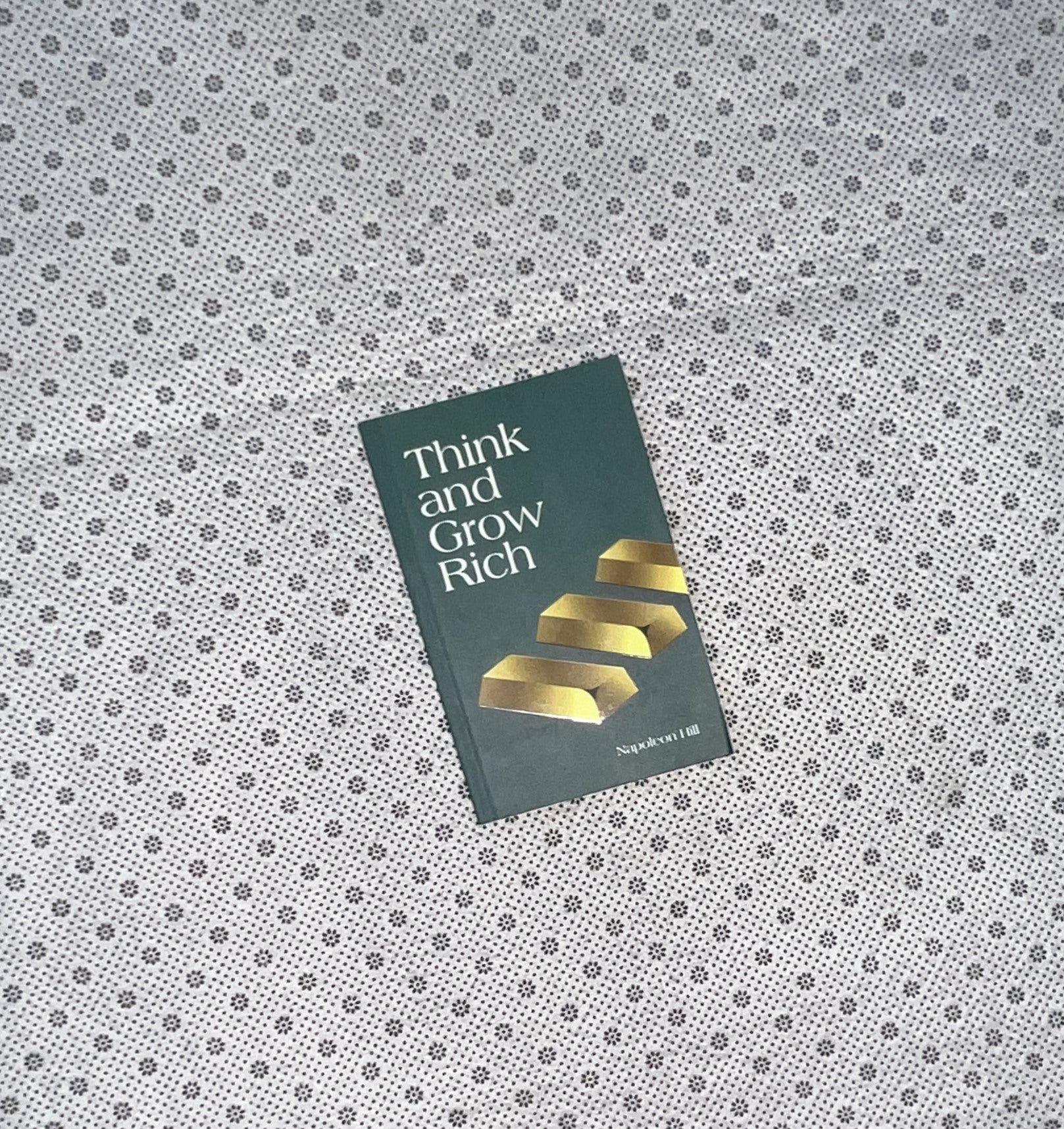 THINK AND GROW RICH by Napoleon Hill