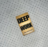 deep work rules for focused success in a distracted world by cal newport