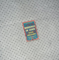 MORNINGS IN JENIN by Susan Abulhawa