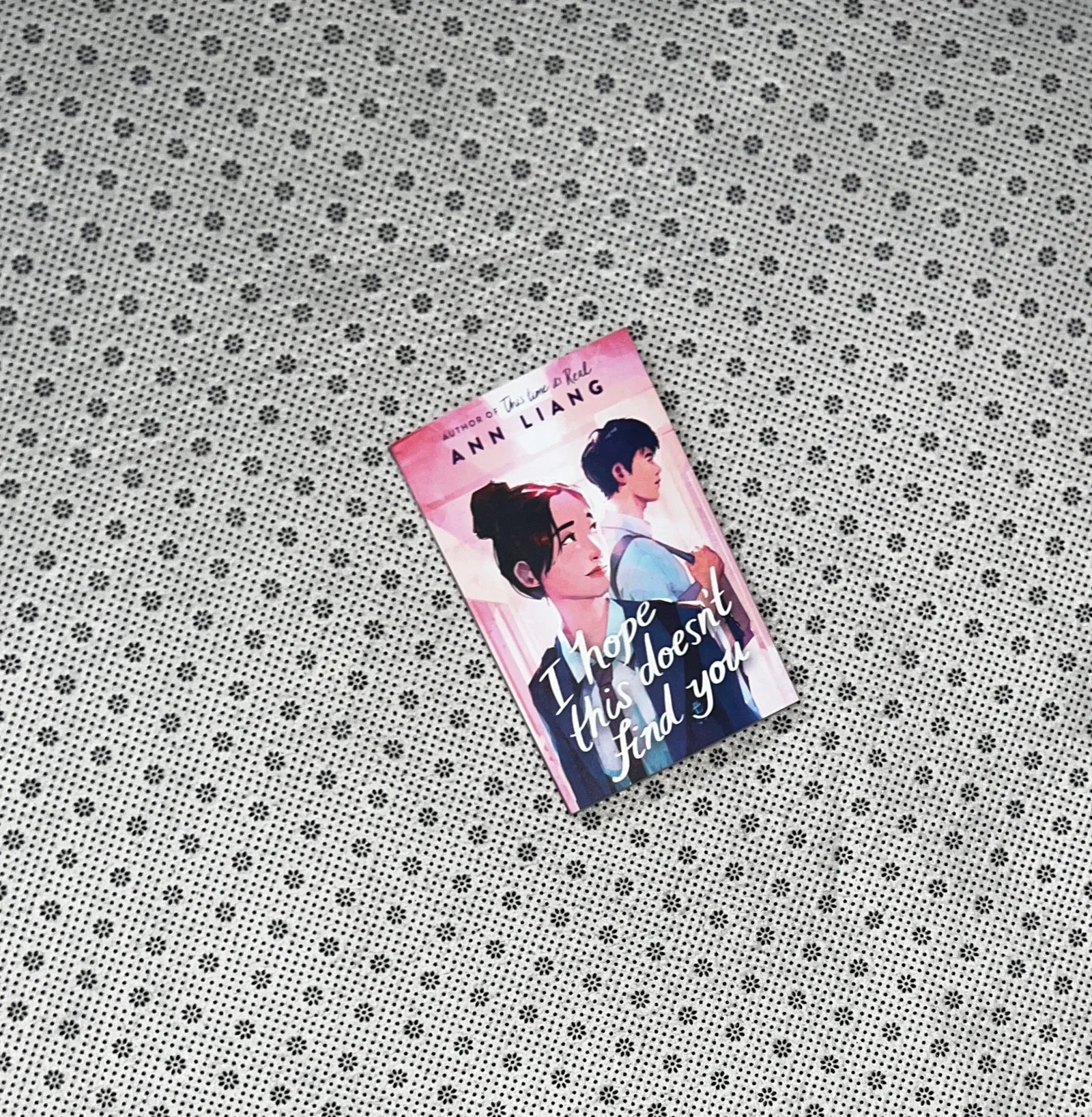 i hope this doesnt find you by ann liang