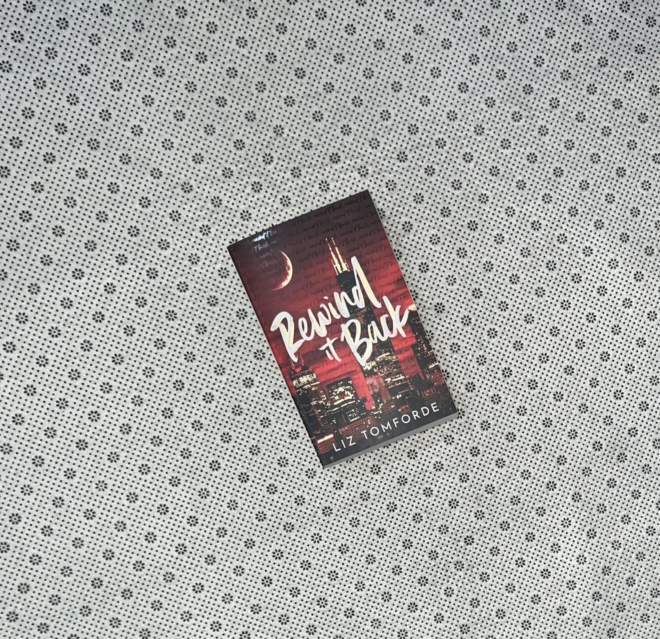 REWIND IT BACK by Liz Tomforde