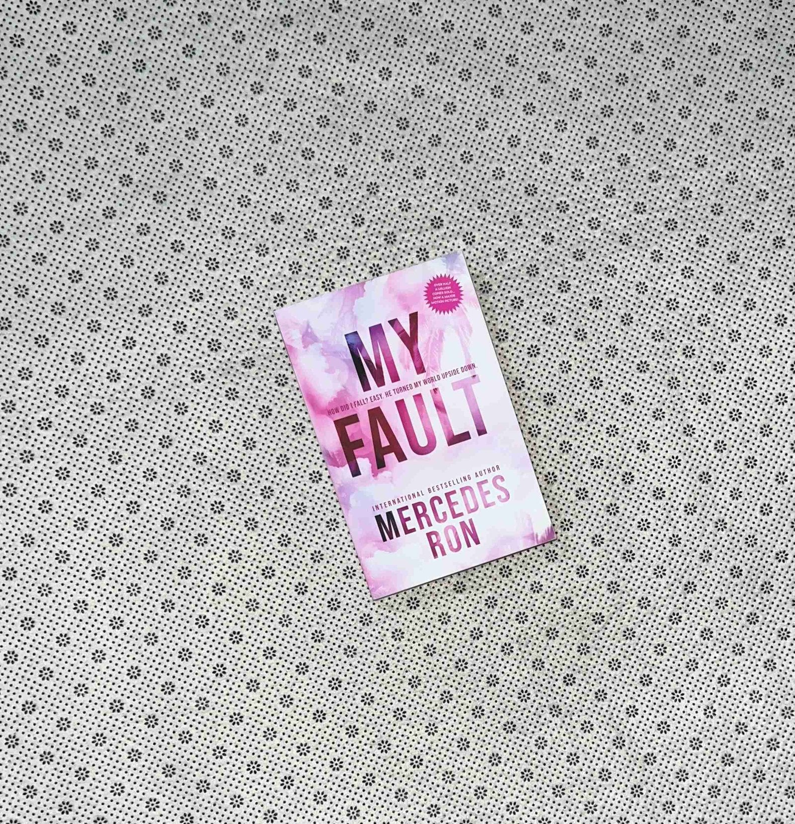 my fault by mercedes ron