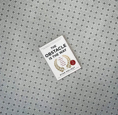 the obstacle is the way the timeless art of turning trials into triumph by ryan holiday