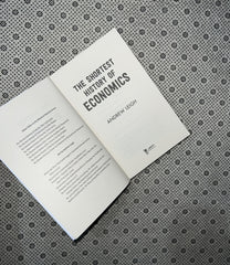 THE SHORTEST HISTORY OF ECONOMICS by Andrew Leigh