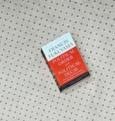 political order and political decay from the industrial revolution to the globalization of democracy by francis fukuyama