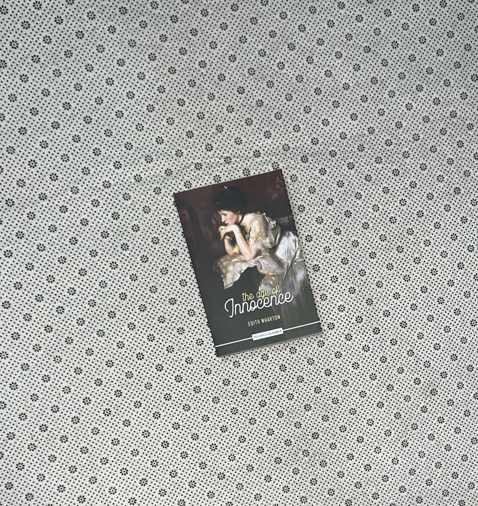 THE AGE OF INOCENCE (Readings Classics) by Edith Wharton