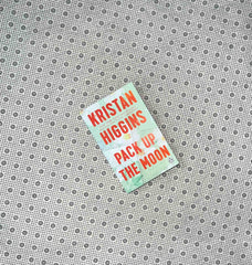 pack up the moon by kristan higgins