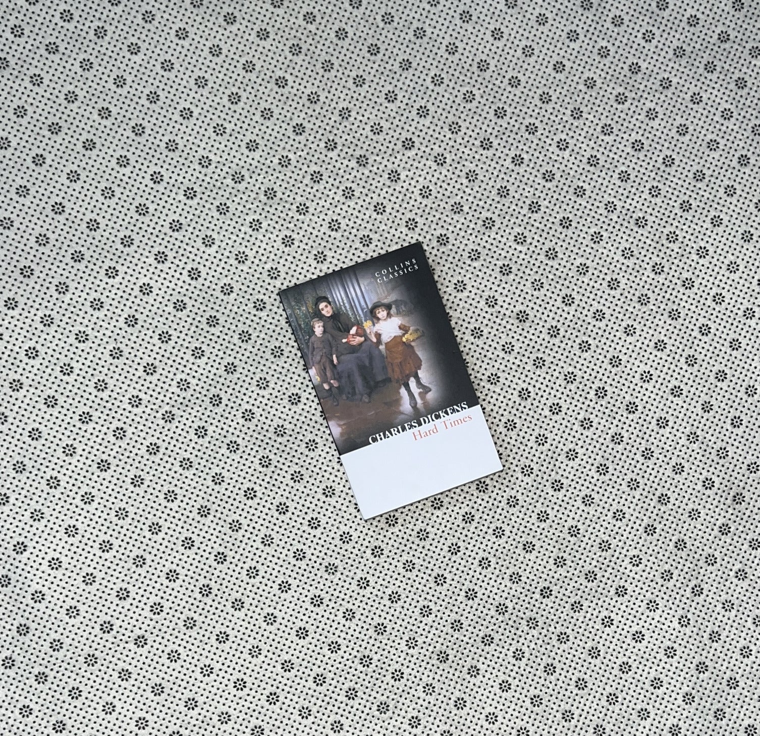 HARD TIMES (Collins Classics) by Charles Dickens