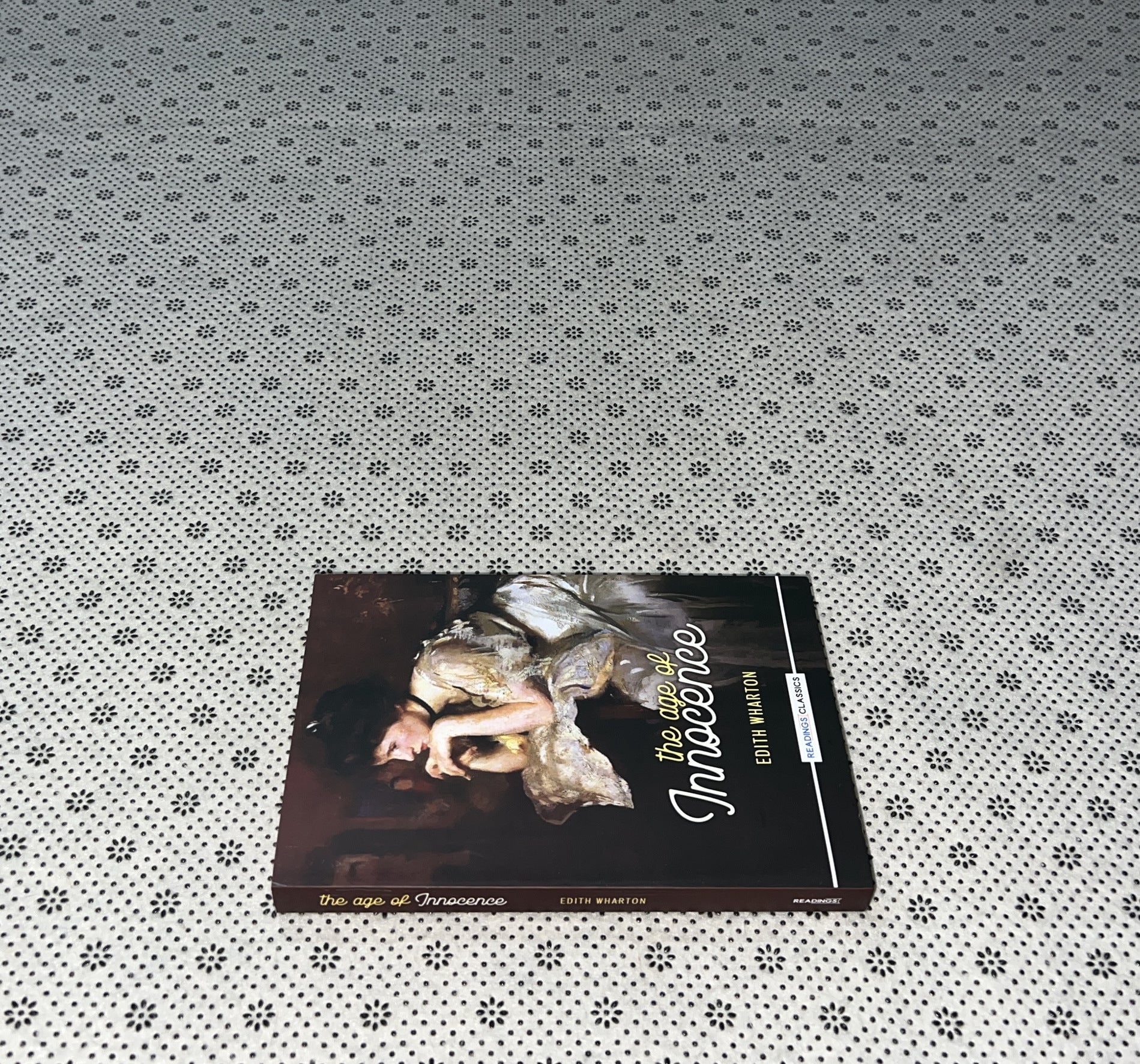 THE AGE OF INOCENCE (Readings Classics) by Edith Wharton