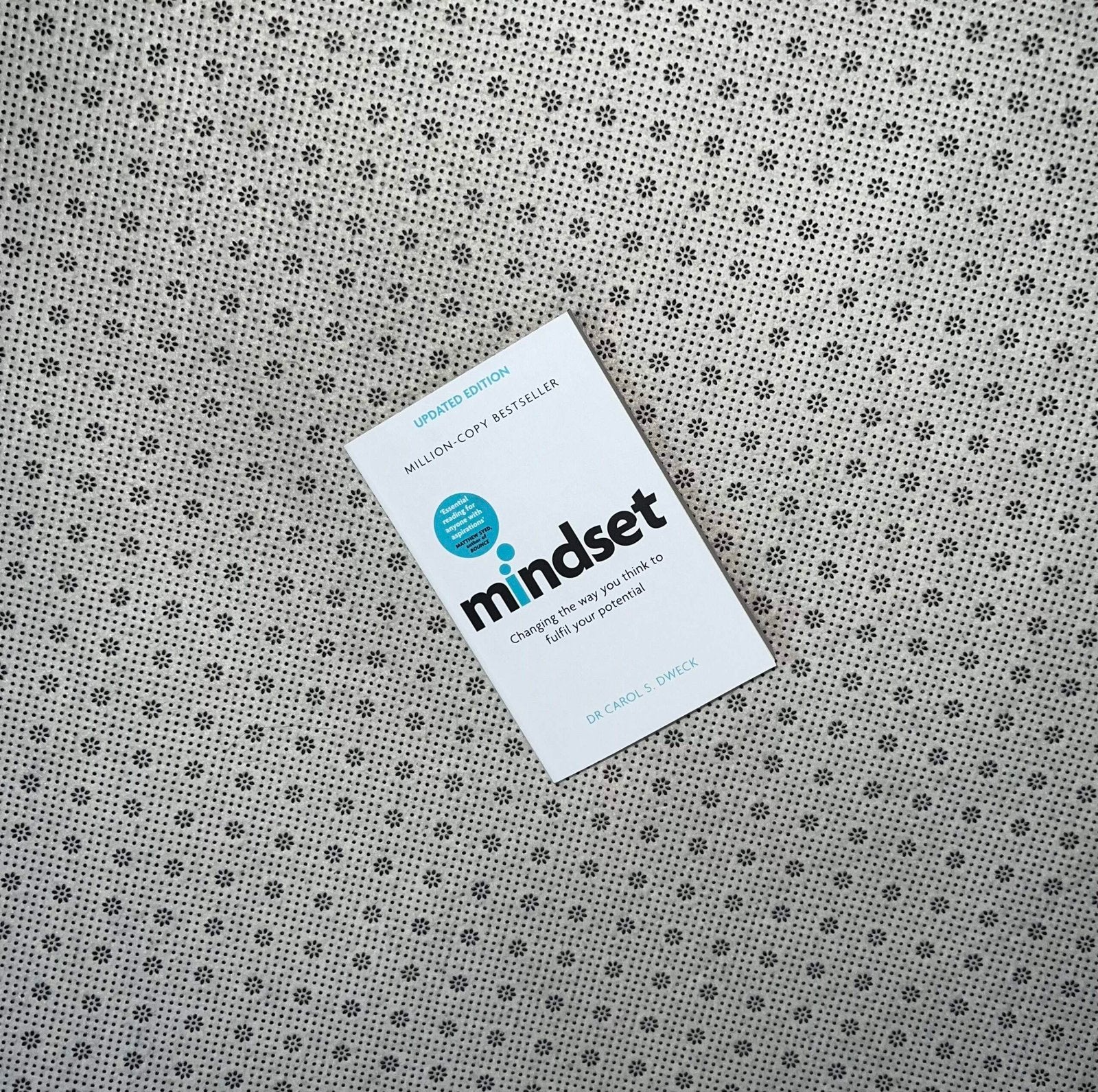 mindset changing the way you think to fulfil your potential updated edition by carol s dweck