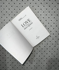 love in the holy quran by hrh prince ghazi bin muhammad