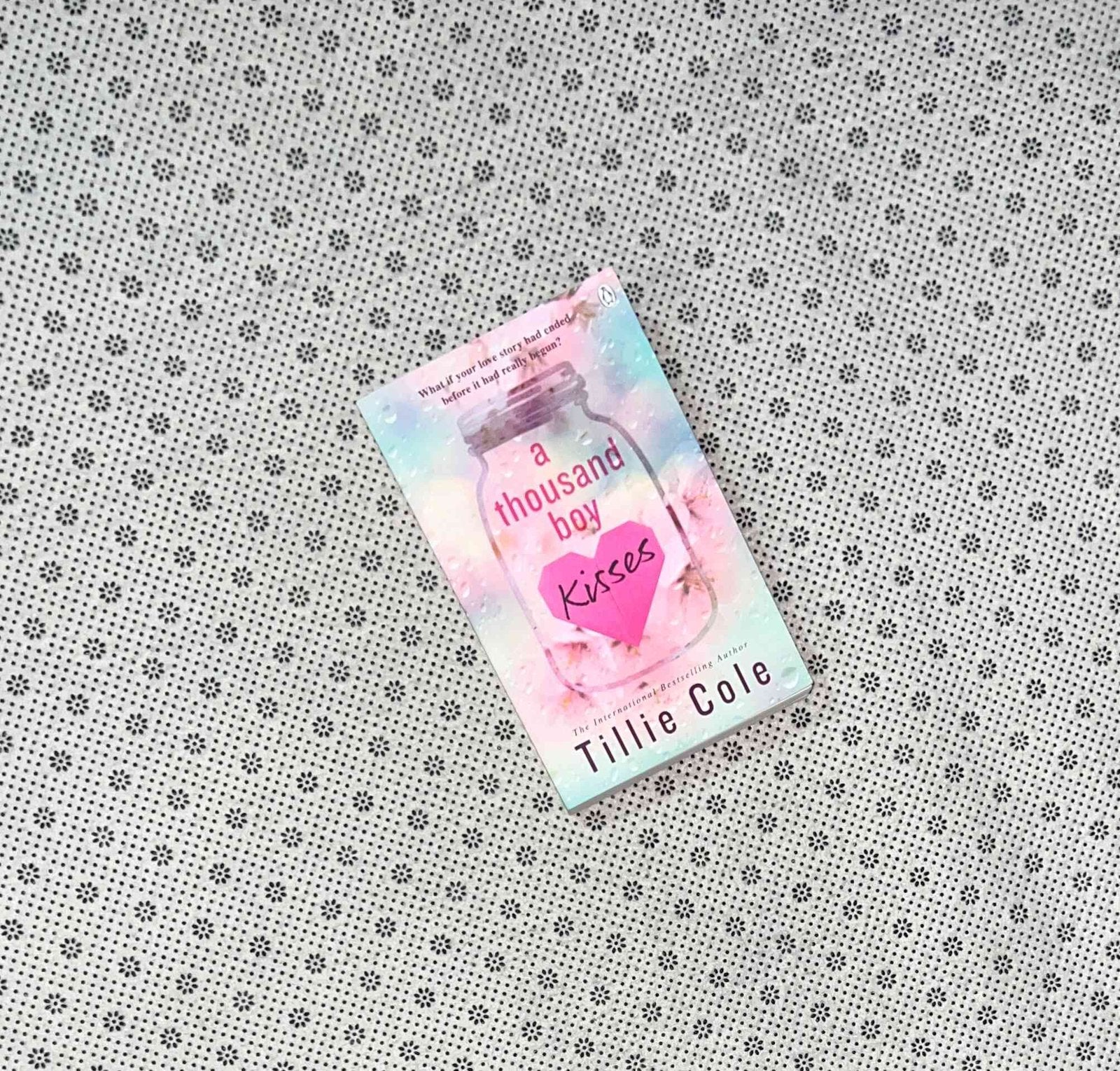 a thousand boy kisses a thousand boy kisses series book 1 by tillie cole