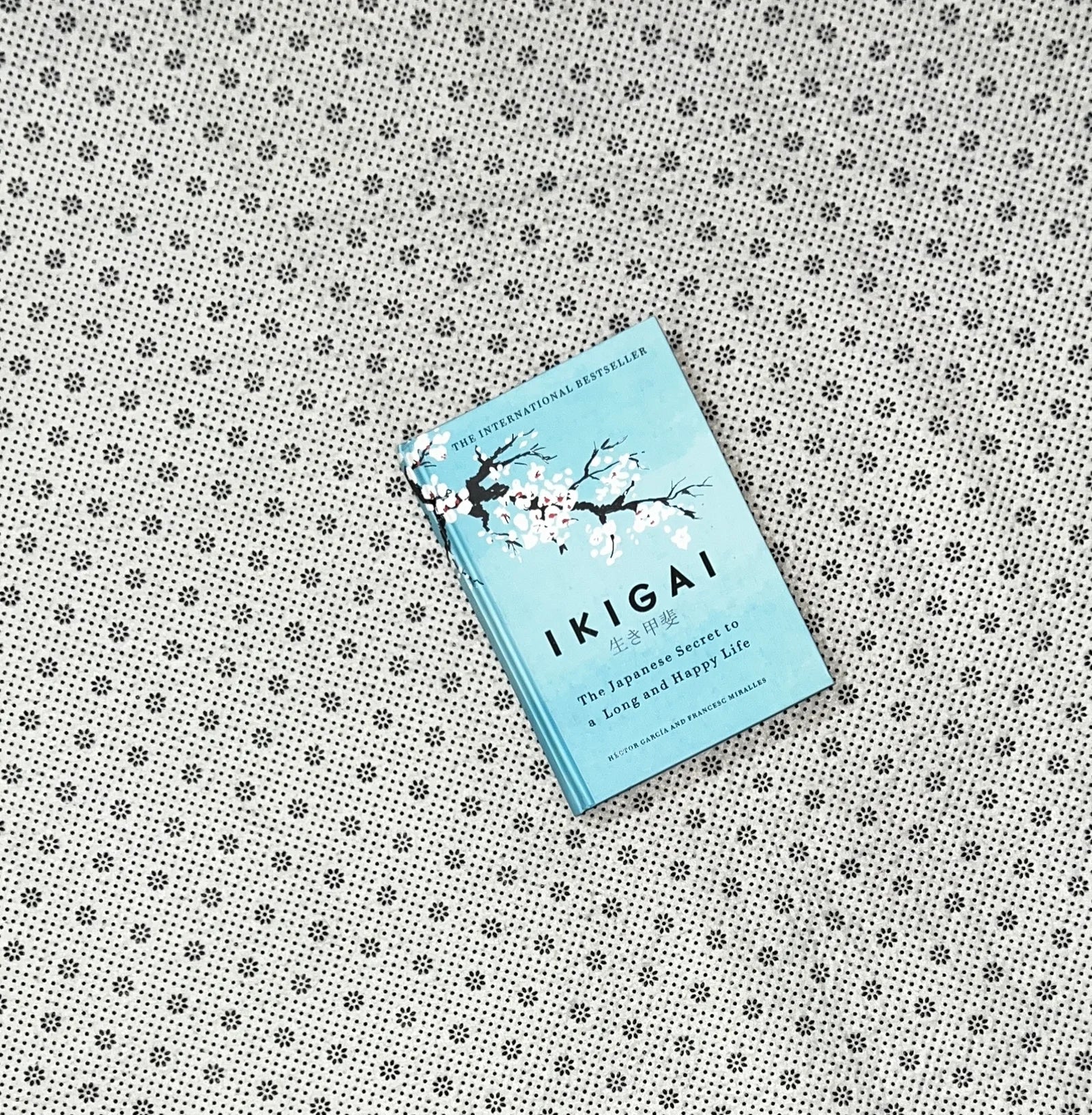 ikigai the japanese secret to a long and happy life by hector garcia