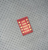 AND THEN THERE WERE NONE: The Ultimate Mystery Edition by Agatha Christie