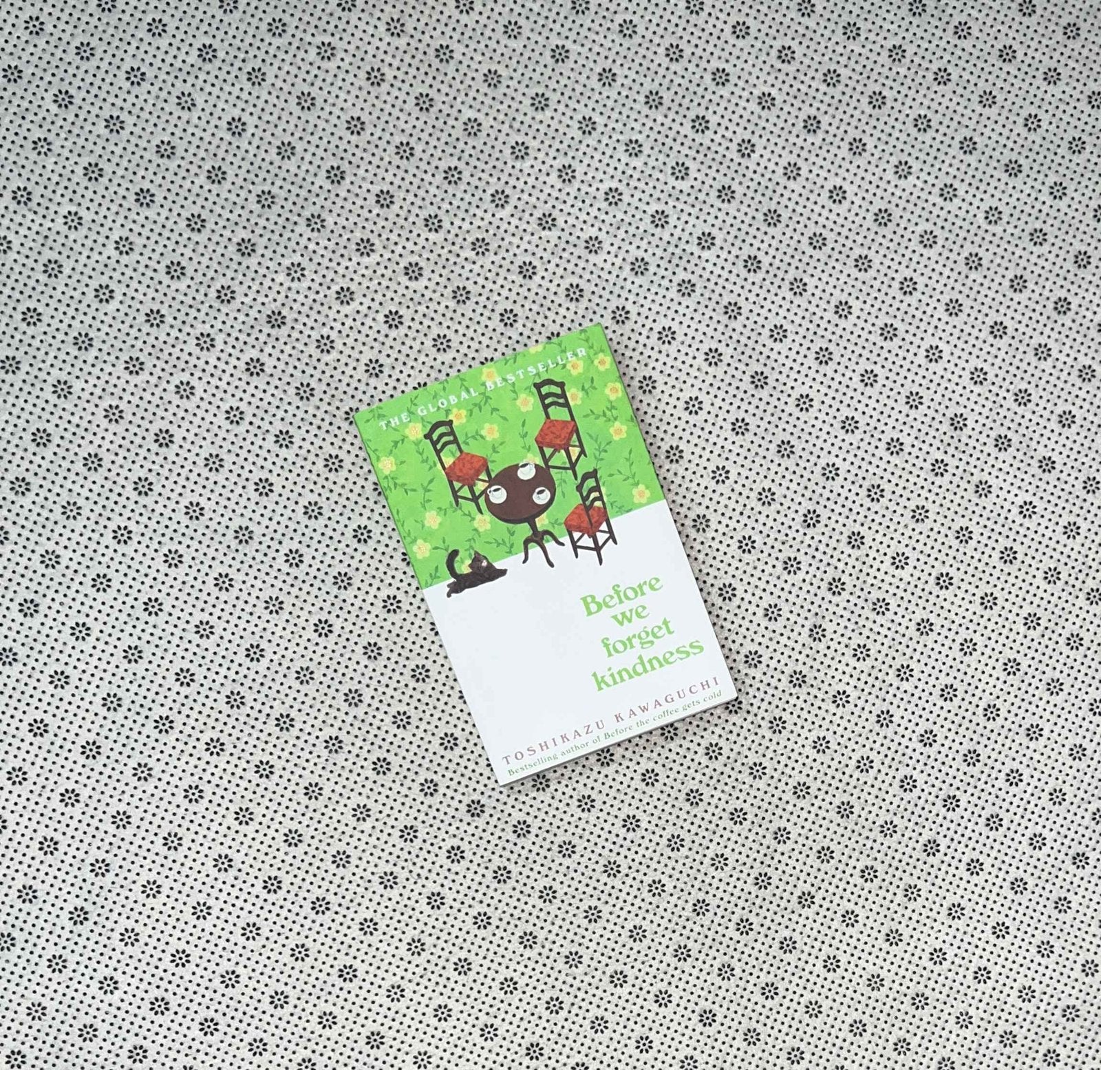 before we forget kindness before the coffee gets cold series book 5 by toshikazu kawaguchi