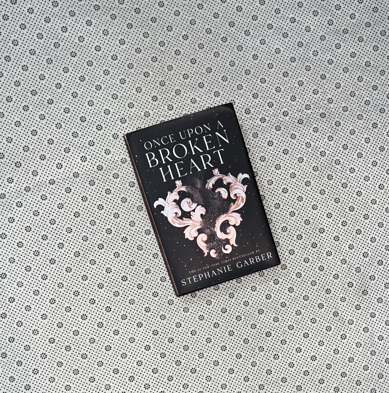 ONCE UPON A BROKEN HEART by Stephanie Garber