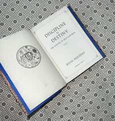 discipline is destiny the power of self control the stoic virtues series by ryan holiday