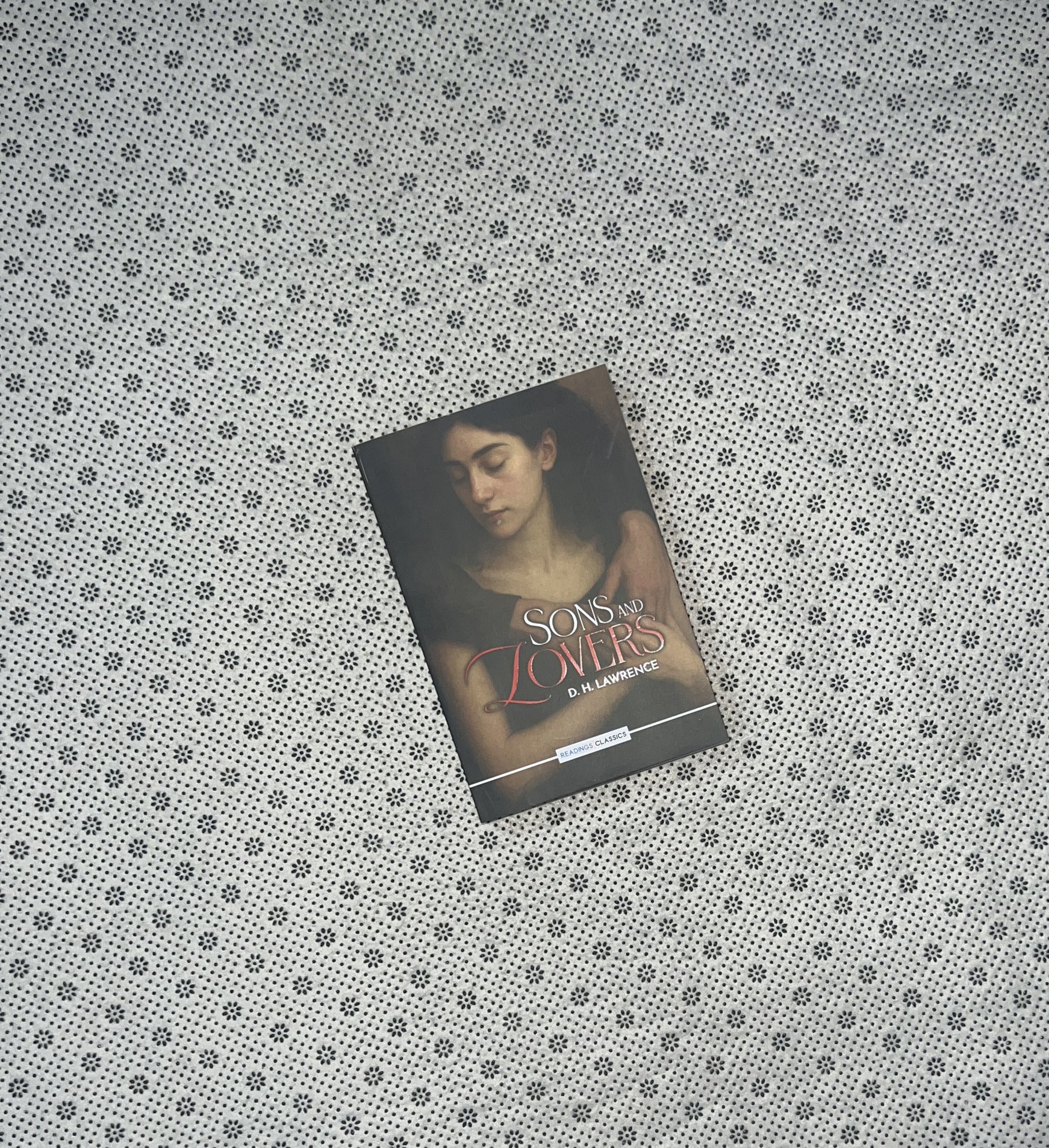 SONS AND LOVERS (Readings Classics) by D.H. Lawrence