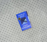 NEVER LET ME GO: Twentieth Anniversary Edition by Kazuo Ishiguro