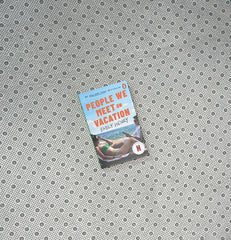 PEOPLE WE MEET ON VACATION by Emily Henry