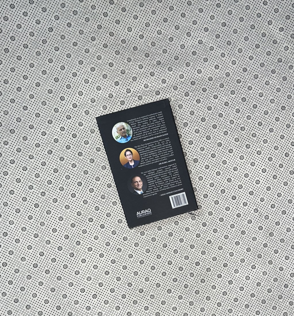 THE WAR THAT CHANGED EVERYTHING by Murtaza Solangi