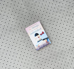 the things we leave unfinished by rebecca yarros