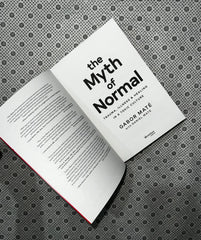 the myth of normal trauma illness healing in a toxic culture by gabor mate